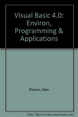 Stock image for Visual Basic 4.0: Environ, Programming & Applications for sale by HPB-Red