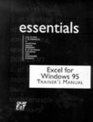 Excel Windows 95 Essentials Teachers Edition Instructors Manual (9781575762685) by Que; Gail Perry