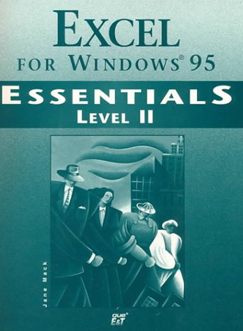 Excel for Windows 95 Essentials Level II (9781575762692) by Mack, Jane; Brandon, William; Nielsen, Joyce J.