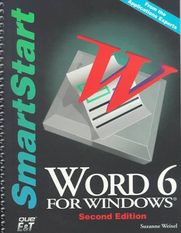 Stock image for Word 6 for Windows Smartstart (Smartstart (Oasis Press)) for sale by POQUETTE'S BOOKS