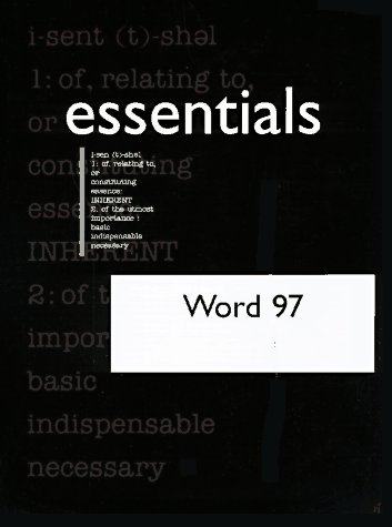 Imagen de archivo de Word 97 Essentials (Essentials (Que Paperback)) a la venta por Mispah books