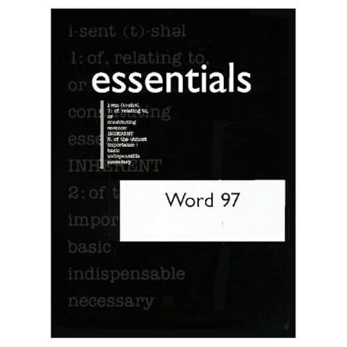 Word 97 Essentials (9781575768250) by Acklen, Laura
