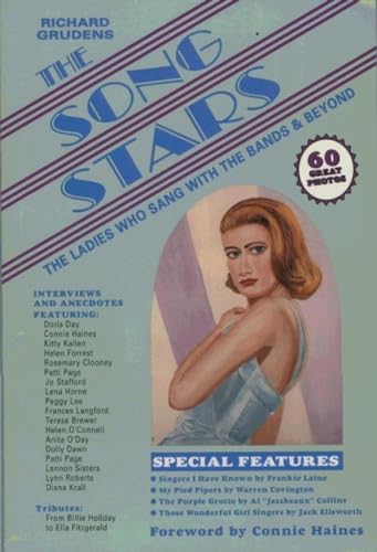 Stock image for The Song Stars: The Ladies Who Sang With the Bands and Beyond Grudens, Richard; Smith, C. Camille and Young, Gus for sale by Aragon Books Canada