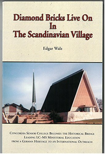 9781575791135: Diamond bricks live on in the Scandinavian village