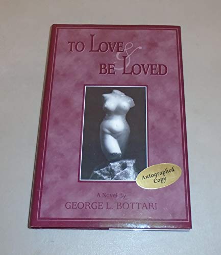 Imagen de archivo de To Love & Be Loved a la venta por ThriftBooks-Atlanta