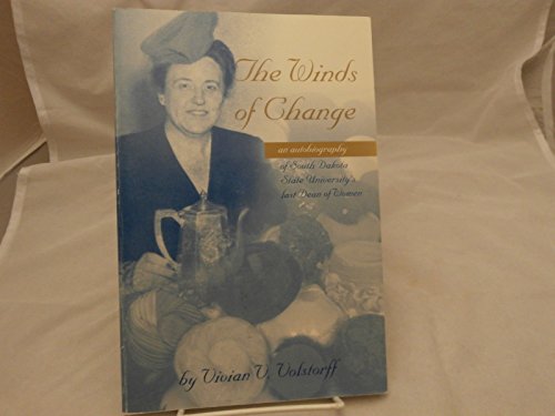 9781575791944: Title: The Winds of Change An Autobiography of South Dak
