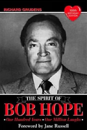 Beispielbild fr The Spirit of Bob Hope : One Hundred Years - One Million Laughs zum Verkauf von Better World Books