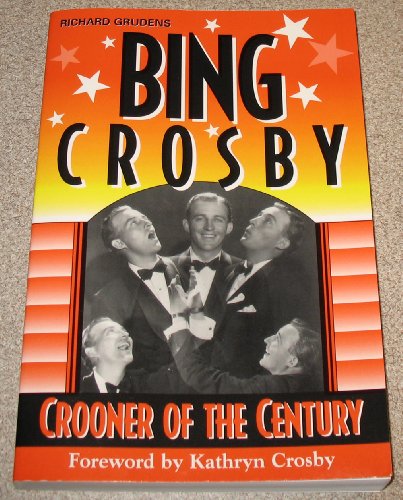 Stock image for Bing Crosby : Crooner of the Century for sale by Aladdin Books