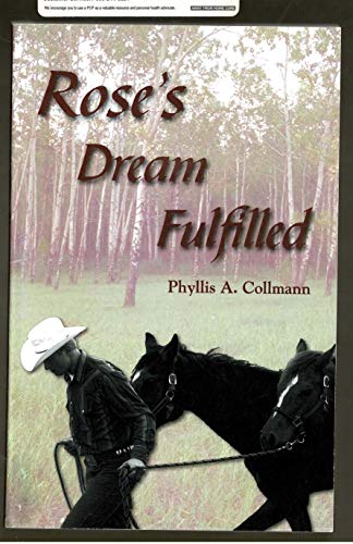 Stock image for Rose's Dream Fulfilled for sale by Irish Booksellers
