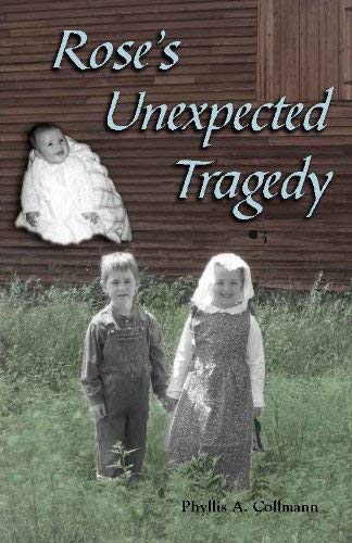Beispielbild fr Rose's Unexpected Tragedy zum Verkauf von Emily's Books