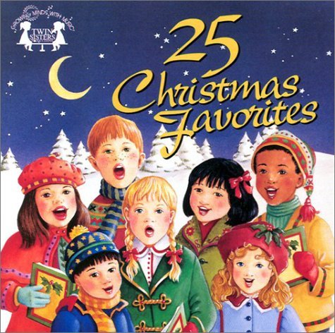 25 Christmas Favorites (9781575831220) by Thompson, Kim Mitzo; Twin Sisters Productions