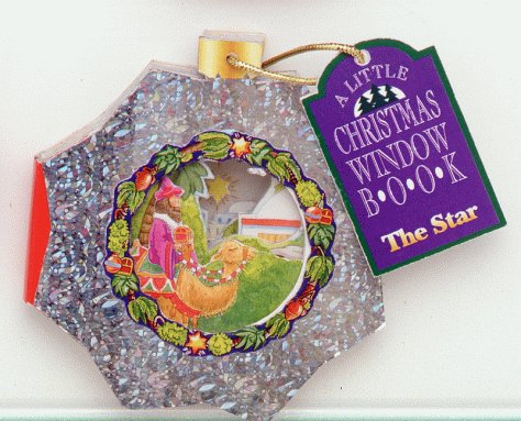 9781575840451: The Star : Little Christmas Window Books