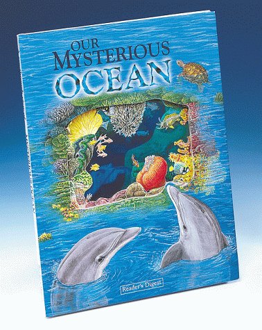 Beispielbild fr Our Mysterious Ocean zum Verkauf von Better World Books