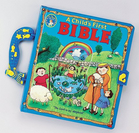 Stock image for Child'S First Bible, A (First Bible Collection) for sale by Wonder Book