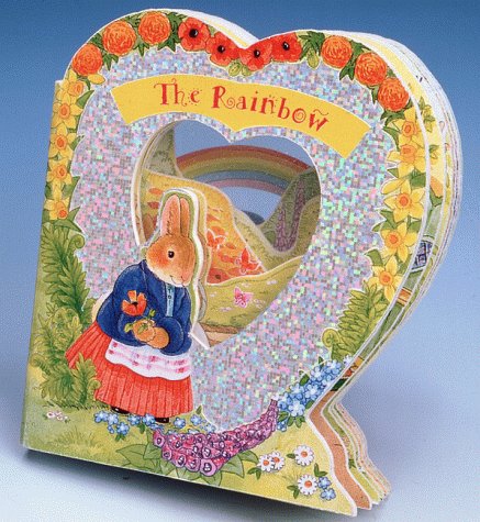 The Rainbow: Valentine Little Window Books (9781575840734) by Goldsack, Gaby