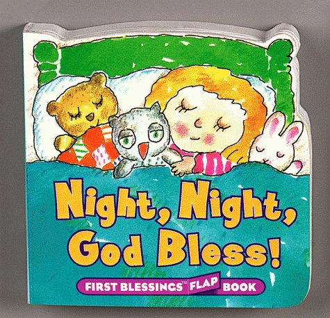 Stock image for Night, Night, God Bless! (First Blessings) for sale by -OnTimeBooks-