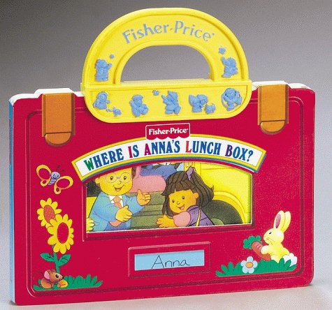 Where Is Anna's Lunch Box?: Fisher-Price Little People Tiny Totes PlayBooks (9781575842202) by Mitter, Matt