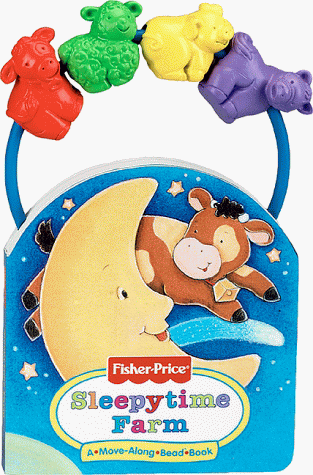 Stock image for Sleepytime Farm : A-Move-Along-Bead Book for sale by SecondSale