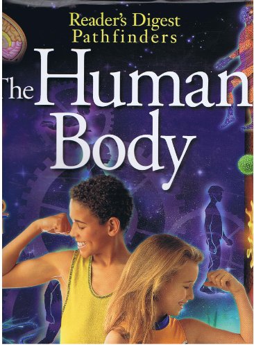 Stock image for The Human Body (Reader's Digest Pathfinders) for sale by Wonder Book