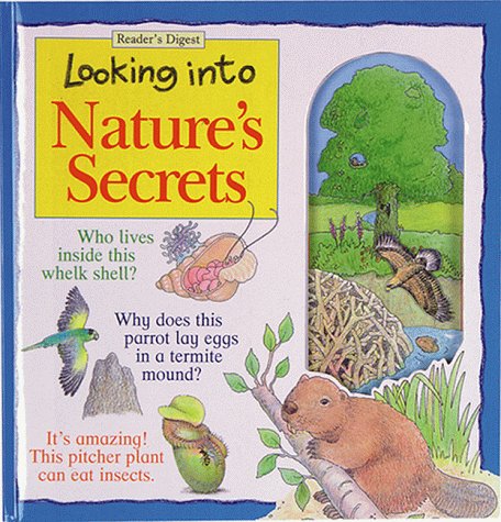 Beispielbild fr Looking into Nature's Secrets zum Verkauf von Wonder Book