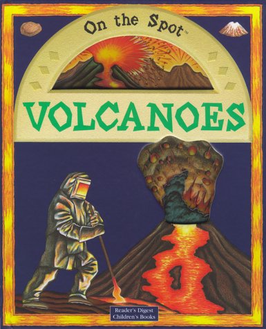 Beispielbild fr Volcanoes (On the Spot) zum Verkauf von Wonder Book