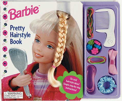 Pretty Hairstyle (Barbie) (9781575843353) by Katschke, Judy