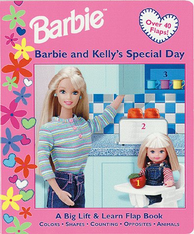 Stock image for Barbie Kellys Special Day: A Big Lift Learn Flap Book for sale by Your Online Bookstore