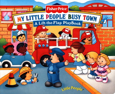 Beispielbild fr Fisher Price Busy Town Lift the Flap (Little People Books) zum Verkauf von SecondSale