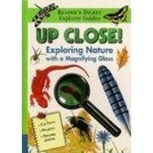 Stock image for Up Close!: Exploring Nature with a Magnifying Glass for sale by ThriftBooks-Atlanta