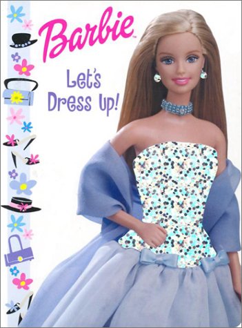Stock image for Let'S Dress Up (Barbie) for sale by HPB-Movies