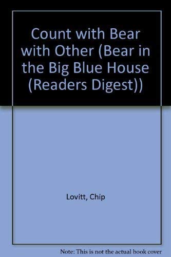 Stock image for Count With Bear: A Window Surprise Book (Bear in the Big Blue House (Readers Digest)) for sale by Wonder Book