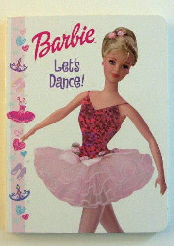 Imagen de archivo de Barbie Let's Dance (Shimmery Foil Collection) a la venta por Wonder Book