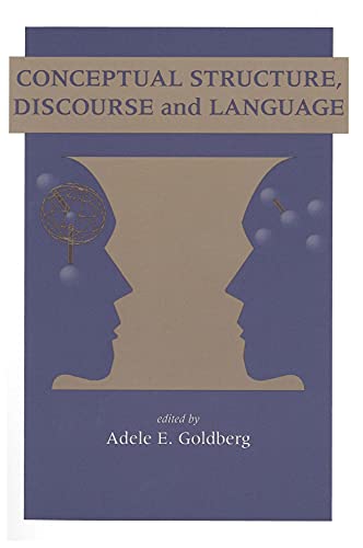 9781575860404: Conceptual Structure, Discourse and Language