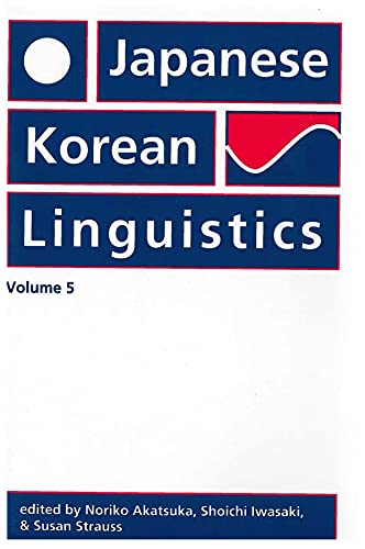 Beispielbild fr Japanese/Korean Linguistics, Volume 5 zum Verkauf von Bookmans