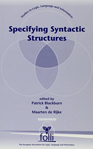 9781575860848: Specifying Syntactic Structures (Studies in Logic Language and Information)