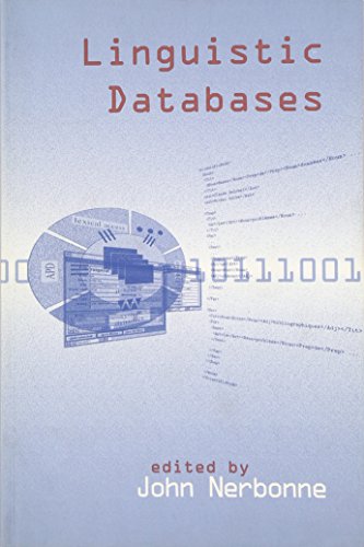 9781575860923: Linguistic Databases (Center for the Study of Language and Information Publication Lecture Notes)
