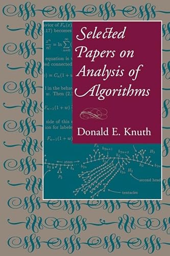 Beispielbild fr Selected Papers on Analysis of Algorithms: Volume 102 (Center for the Study of Language and Information Publication Lecture Notes) zum Verkauf von WorldofBooks