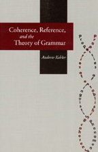 Stock image for Coherence, Reference, and the Theory of Grammar for sale by Revaluation Books