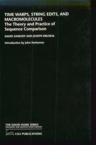 9781575862170: Time Warps, String Edits, and Macromolecules: The Theory and Practice of Sequence Comparison: The Theory and Practice of Sequence Comparision (The David Hume Series)