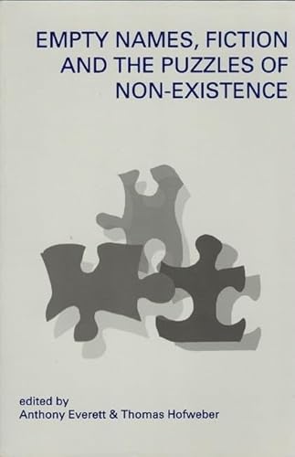 Beispielbild fr Empty Names, Fiction and the Puzzle of Non-Existence (Center for the Study of Language and Information Publication Lecture Notes) zum Verkauf von Anybook.com