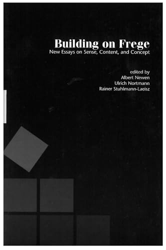 Imagen de archivo de Building on Frege: New Essays about Sense, Content, and Concepts a la venta por Daedalus Books