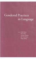 Beispielbild fr Gendered practices in language. zum Verkauf von Kloof Booksellers & Scientia Verlag