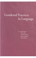 9781575863184: Gendered Practices in Language (Stanford Linguistics Association)