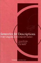Beispielbild fr Semantics for Descriptions Rastier, Franois; Cavazza, Marc zum Verkauf von Iridium_Books