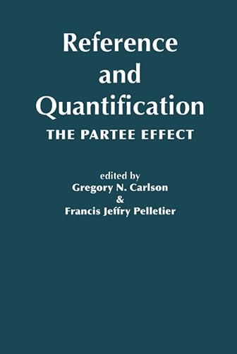 Imagen de archivo de Reference and Quantification  " The Partee Effect (Lecture Notes) a la venta por Edmonton Book Store