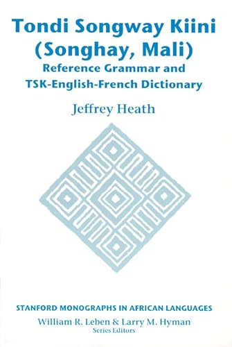 Imagen de archivo de Tondi Songway Kiini: Reference Grammar and Tsk-English-French Dictionary a la venta por Moe's Books