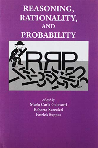 9781575865584: Reasoning, Rationality and Probability