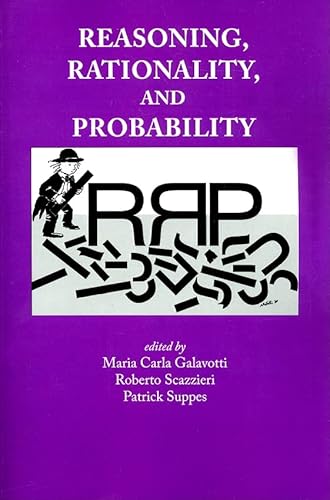 9781575865584: Reasoning, Rationality and Probability: Volume 183 (Lecture Notes)