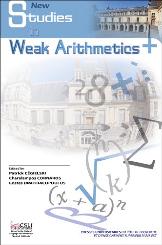 Stock image for Studies in Weak Arithmetics, Volume 2 (Volume 2) (Lecture Notes) for sale by Midtown Scholar Bookstore