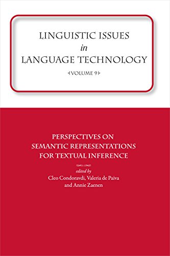 Immagine dell'editore per Linguistic Issues in Language Technology: Perspectives on Semantic Representations for Textual Inference: Vol 9 venduto da Revaluation Books
